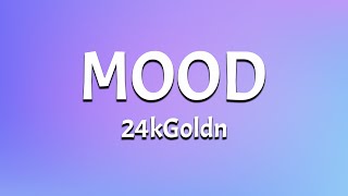 24kGoldn  Mood Remix Lyrics Video  feat Justin Bieber J Balvin Iann Dior [upl. by Atsira]