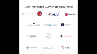 Joint Perfusion COVID19 Task Force COVID19 In Practice Third Webinar [upl. by Atteve]