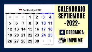 CALENDARIO SEPTIEMBRE 2022  PARA IMPRIMIR Y DESCARGAR GRATIS [upl. by Creedon]