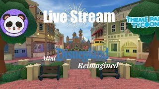 Mini Disneyland Reimagined Stream Tomorrowland Entrance [upl. by Erle505]