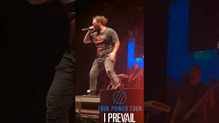 I Prevail Live True Power Tour [upl. by Fidole]