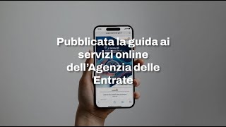 Dalla tessera sanitaria al cassetto fiscale guida ai servizi online dell’Agenzia delle Entrate [upl. by Capps]