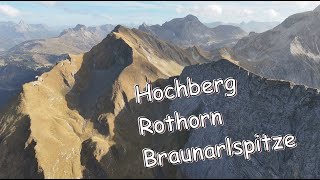 Mit der Drohne über Hochberg Rothorn u Braunarlspitze [upl. by Partan]