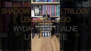 Shadow and Bone Trilogy – Leigh Bardugo – wydanie specjalne LitJoy Crate – unboxing [upl. by Ahsirahc938]