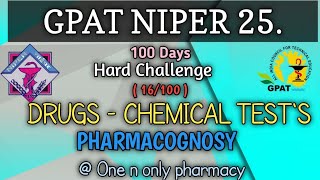 CHEMICAL TESTS  DRUGS  PHARMACOGNOSY  GPAT NIPER RRB DI ESIC pharmacy gpat rrb [upl. by Asyen658]