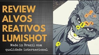 Review Lumishot Alvos Reativos [upl. by Dwinnell]