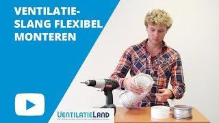 Hoe monteer ik een FLEXIBELE VENTILATIESLANG  Ventilatielandnl [upl. by Kcirddehs628]