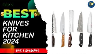 Best Knives for Kitchen  Top 5 Knives Review [upl. by Montfort]