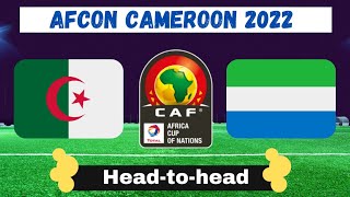 Algeria Vs Sierra Leone  Player Comparison  AFCON Cameroon 2022 [upl. by Lunetta249]