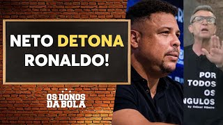 Neto detona Ronaldo Fenômeno por declaração sobre dívida do Corinthians quotProvaquot [upl. by Haidabej]