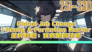 EP251330 Global Job Change I Really A Formation Master [upl. by Nenerb]