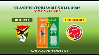 BOLIVIA vs COLOMBIA PARTIDO DE IDA [upl. by Landan]