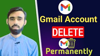 How to Delete Gmail Account  Delete Google Account permanently [upl. by Nosliw]