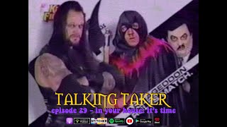 Talking Taker 029  In Your House Its Time Undertaker vs Executioner Armageddon Rules [upl. by Nojed]