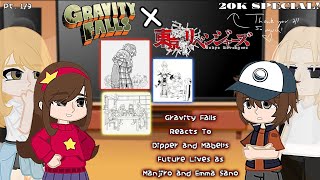 Gravity Falls Reacts To Dipper and Mabels Future Lives as Manjiro and Emma Sano  TR x GF  Pt 13 [upl. by Khan]