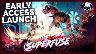 Superfuse  Early Access Launch Update [upl. by Scharff]