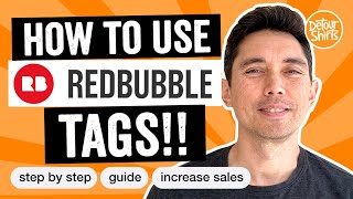 RedBubble Tags Step by step guide on how to use tags to help increase view and sales on RedBubble [upl. by Nneb]