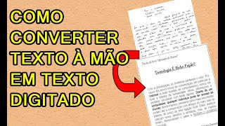 Transformar texto escrito à mão em digitado  MUITO FÁCIL [upl. by Htiduy137]