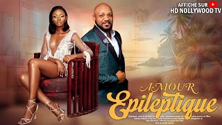 AMOUR ÉPILEPTIQUE  Film Nigerian En Francais CompleteFrenchtv247 [upl. by Desiri851]