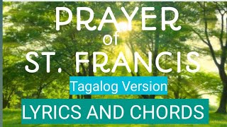 PRAYER OF ST FRANCIS Tagalog Version  LYRICS amp CHORDS [upl. by Daria]