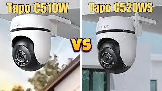 Tapo C510W vs Tapo C520WS  Which Camera Is Better [upl. by Hairakcaz]