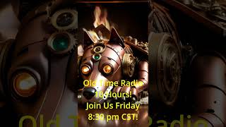 Old Time Radio Classics  Special Blend oldtimeradioshows oldtimeradio radioshows [upl. by Hauser770]