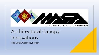 MASAs Obscurity Screen Protect and Beautify Canopies [upl. by Collar902]