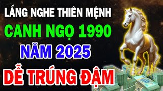 Thiên Mệnh Nhắc Nhở Canh Ngọ 1990 Cẩn Trọng Đại Nạn Tiền Bạc Dễ Kiếm Tiền Về Ồ Ạt Năm 2025 [upl. by Anekahs]