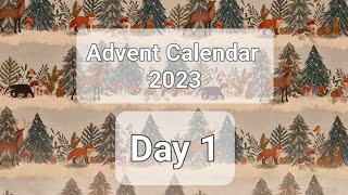 Advent Calendar Day 1 2023 [upl. by Ayote382]