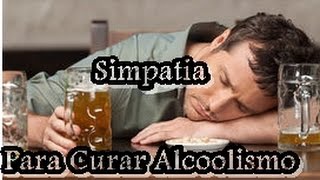 FEITIÇO PARA A CURA DO ALCOOLISMO [upl. by Constantia778]