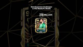 Most expensive goalkeeper in fifa mobile 🔥 shortsfeed youtubeshorts trending shorts fifa [upl. by Humble429]