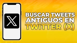 Cómo encontrar tweets antiguos en la aplicación de Twitter 2024 [upl. by Lemal]