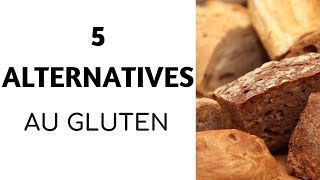 5 ALTERNATIVES AU GLUTEN  INTOLERANTSALLERGIQUES  Coralie Béguin Naturopathe [upl. by Josephson640]