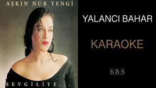 Aşkın Nur Yengi  Yalancı Bahar  Klasik Gitar Karaoke [upl. by Mercedes]