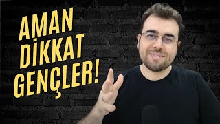 Aman Dikkat Gençler [upl. by Adnilg]