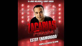 Zacarias Ferreira  Estoy EnamoradoAcapella Starter 132 Bpm DJ Jams Mclarens [upl. by Veator]