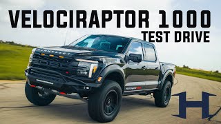 Test Driving the Hennessey VelociRaptoR 1000 The Most Powerful Ford Raptor Ever [upl. by Mckeon]