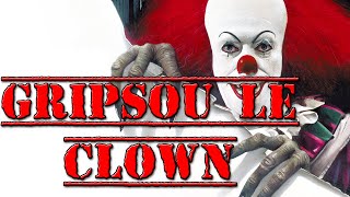 GRIPSOU LE MONSTRUEUX CLOWN  Histoire au Coin du Feu [upl. by Ariaec289]