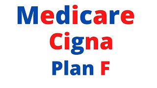 Cigna Medicare Supplement Plan F [upl. by Nyledam]