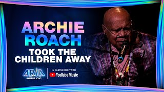 Archie Roach Took The Children Away  2020 ARIA Awards Livestream [upl. by Swirsky354]