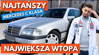 NAJTAŃSZY Kupiony Mercedes NAJWIĘKSZA WTOPA  Mercedes Benz C Klasa z 1997 r [upl. by Donica]