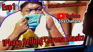 😂Iphara Episode1 😂Selling Corona Masks [upl. by Dacey118]