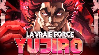 La VRAIE FORCE de YUJIRO HANMA le plus fort de Baki [upl. by Aneroc]