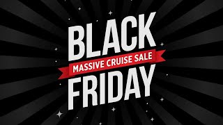 Black Friday 5 Luxury Deals  Cruise1st [upl. by Shoshanna417]