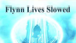 Flynn Lives Slowed 0069x Speed  Tron Legacy [upl. by Alihs]