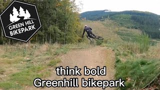 think bold  fast gap line  Greenhill bikepark [upl. by Hserus]