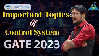 Important Topics of Control System  GATE 2023 [upl. by Otrebla]