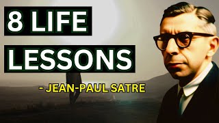 8 Life Lessons from JeanPaul Sartre Existentialism  The Wise Path [upl. by Jerrol]