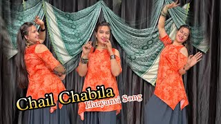 Chail chabila  Mishtiii shonah  New Haryanvi song  Dance 💃 [upl. by Edras]