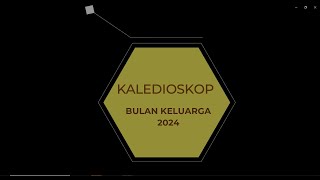 KALEIDOSKOP BULAN KELUARGA GKI CAWANG  2024 [upl. by Kado]